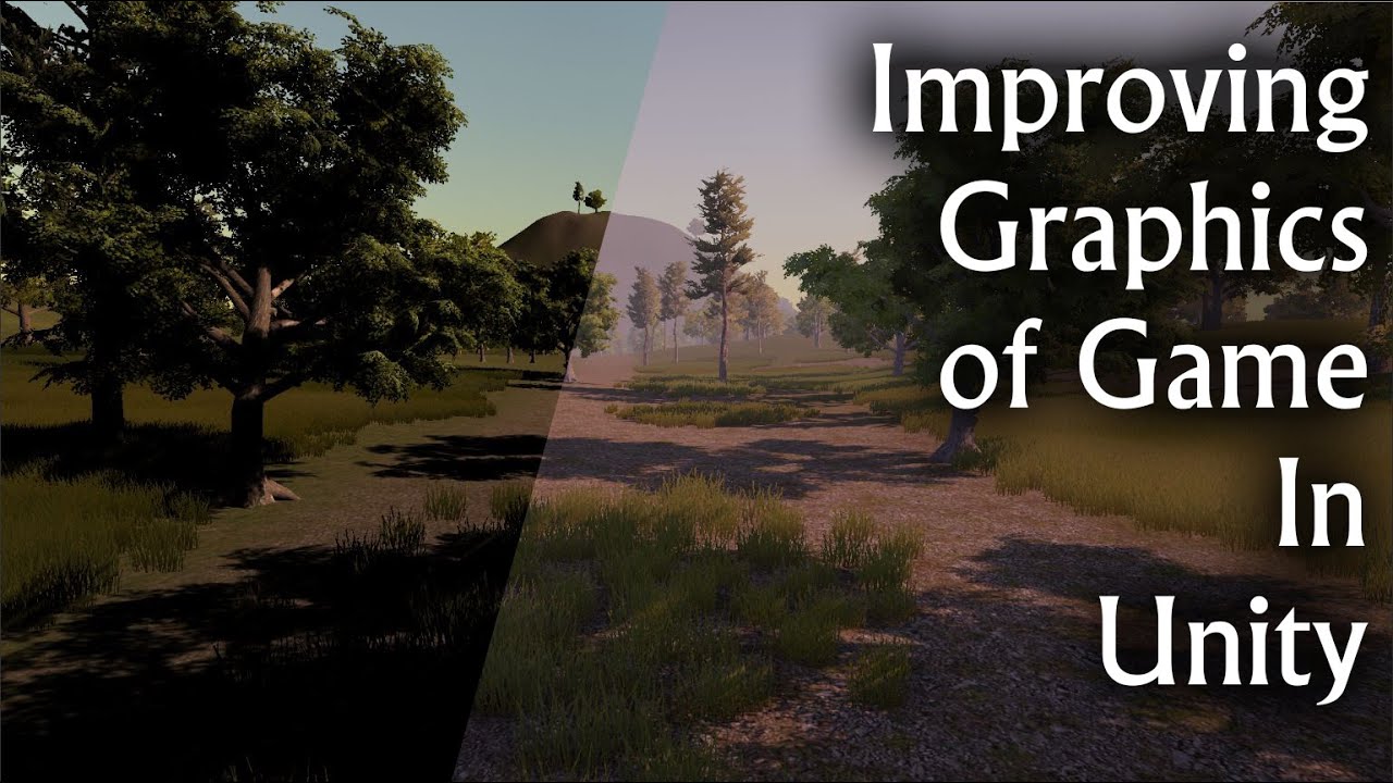 How to Improve Graphics in Unity | Unity Intermediate tutorials | Part 2
