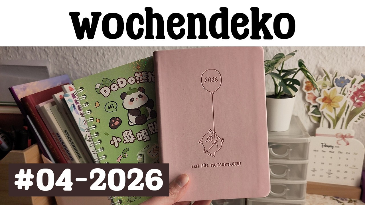 Wochendeko #04-2026 | Journal with me