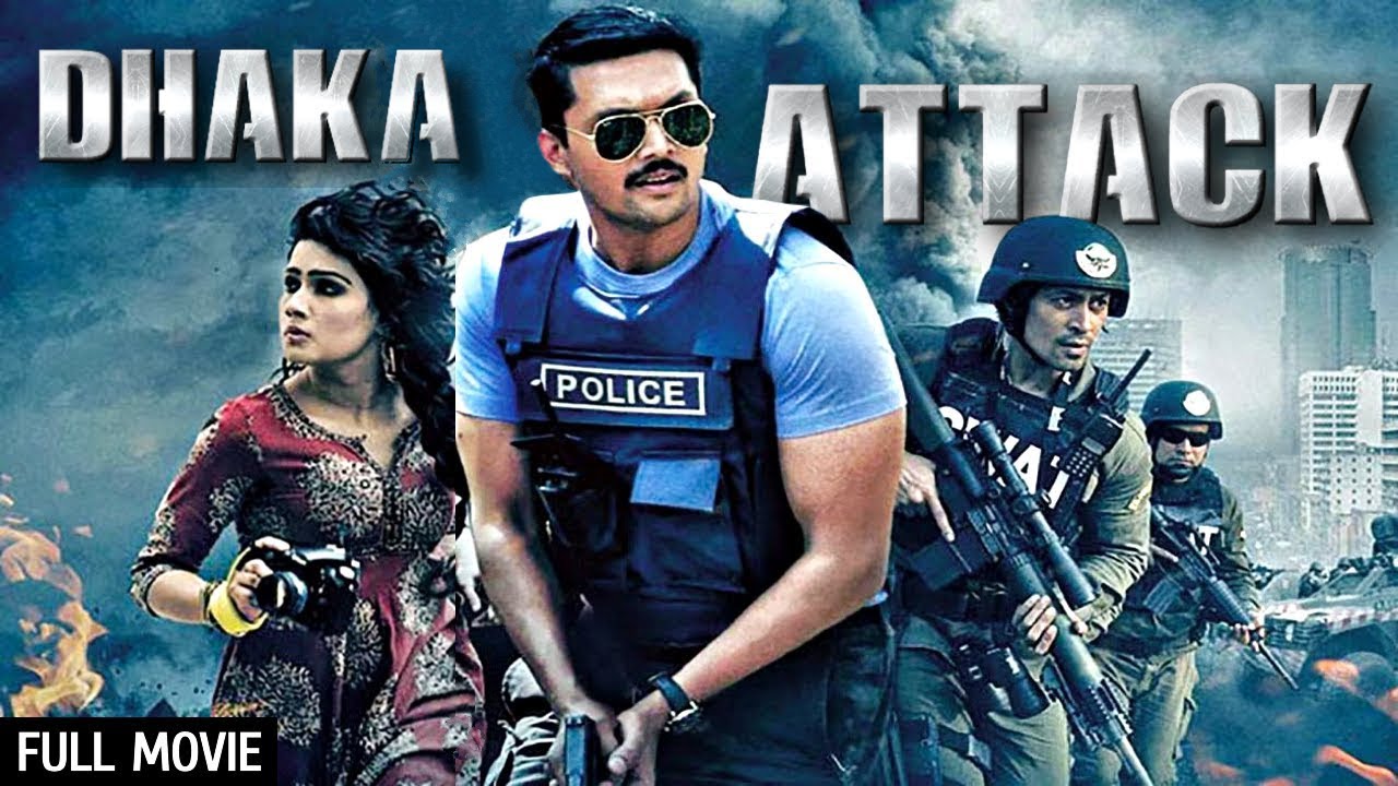 Dhaka Attack Full Movie (HD) | Superhit Hindi Dubbed Movie | Action Thriller