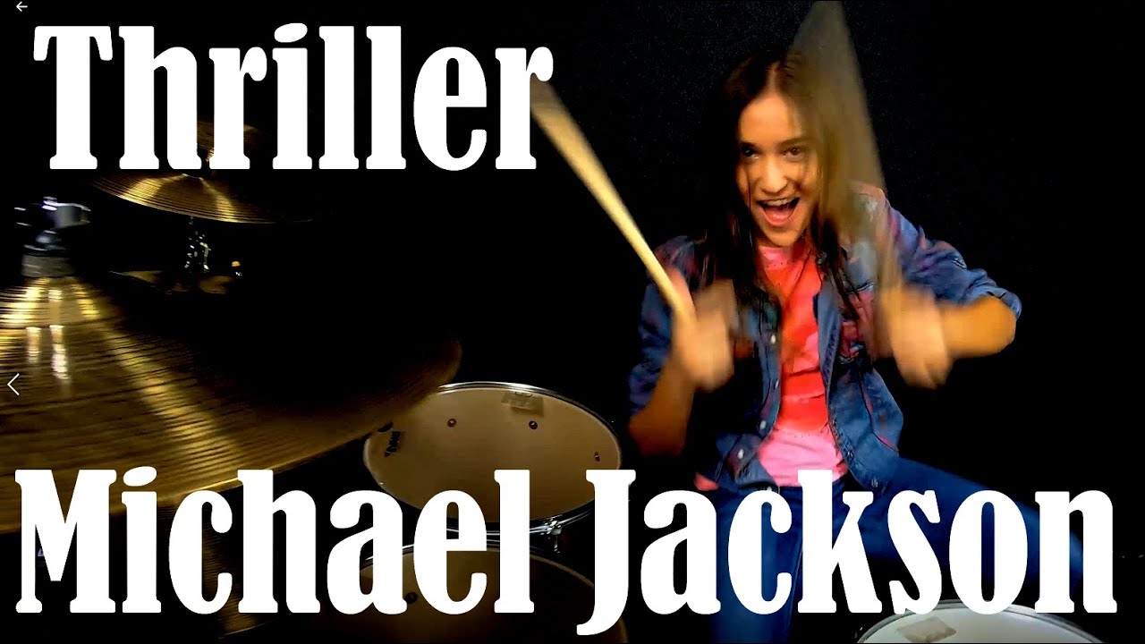 Michael Jackson - Thriller - Drum Cover By Nikoleta - 13 years old