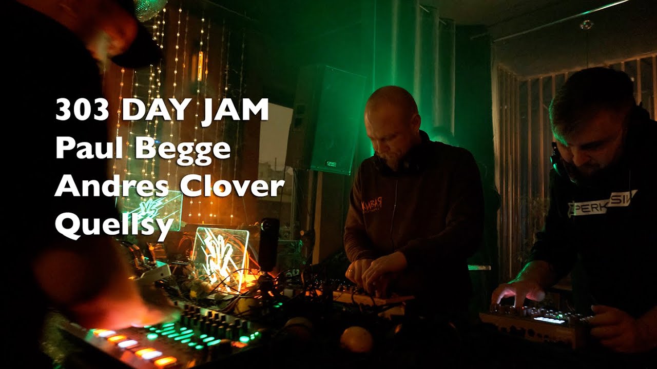 303 day / JAM by Paul Begge ft. Andres Clover ft. Quellsy