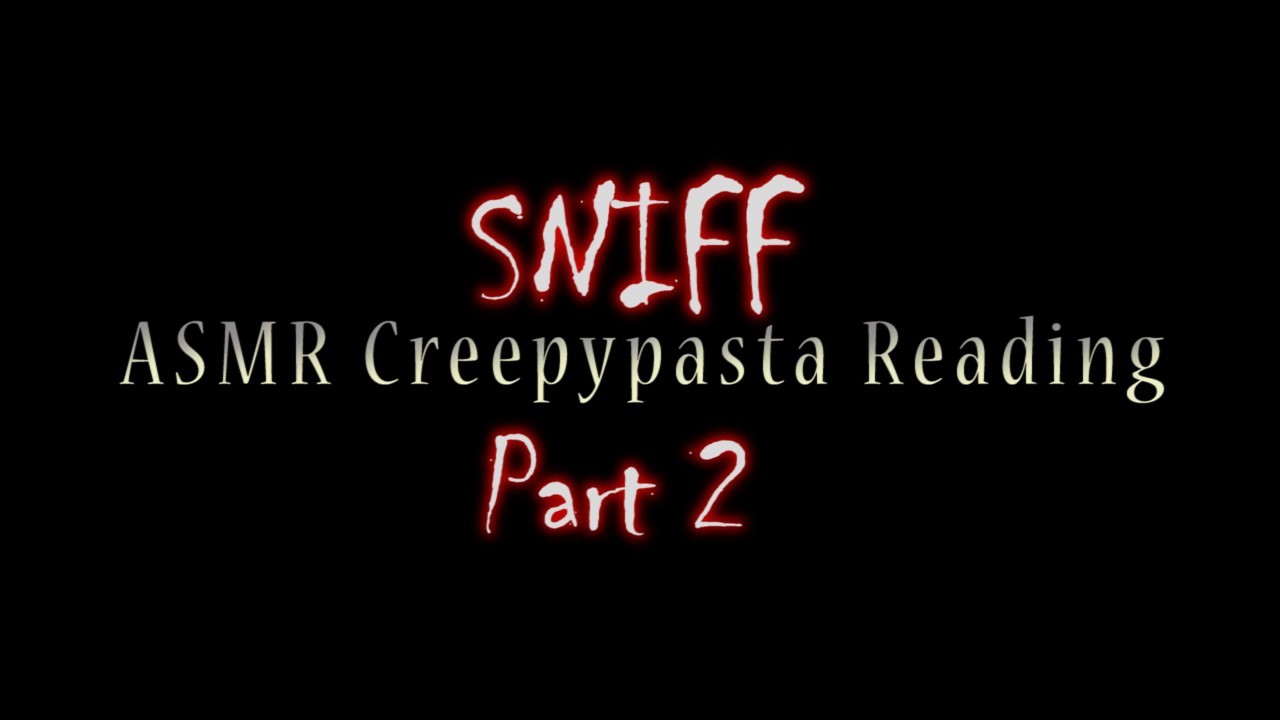 ASMR Creepypasta 💀 