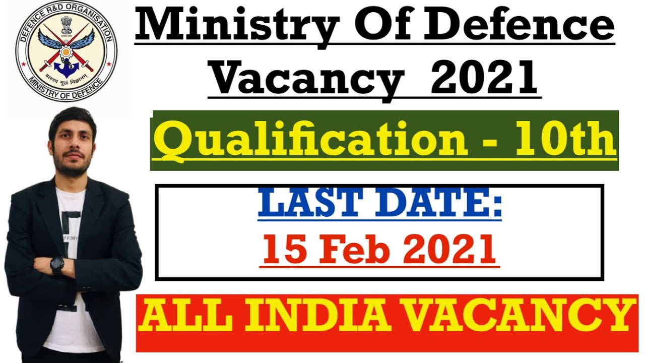 Ministry Of Defence Vacancy 2021 // Qualification 10th Pass // All India Vacancy / Indian Army Jobs