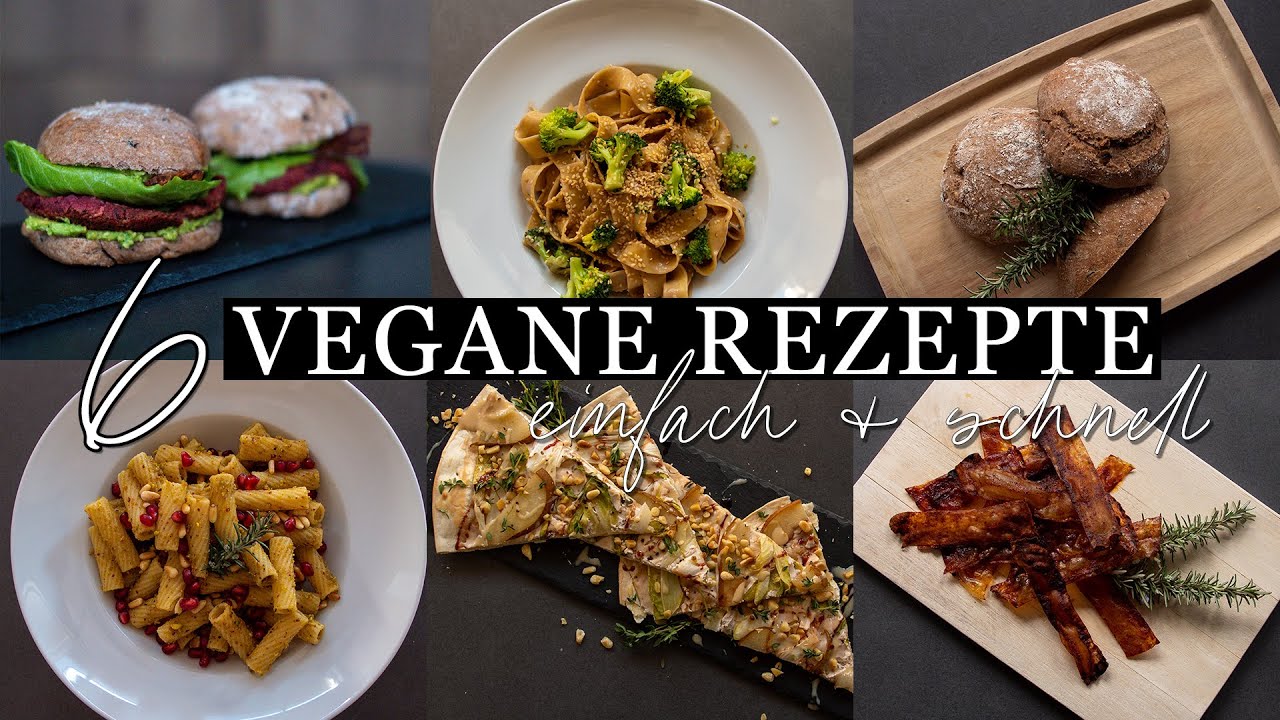 6 super leckere einfache & schnelle VEGANE REZEPTE für Anfänger