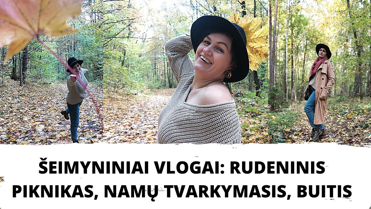 &Scaron;eimyniai vlogai: Rudeninis piknikas, namų tvarkymasis, buitis