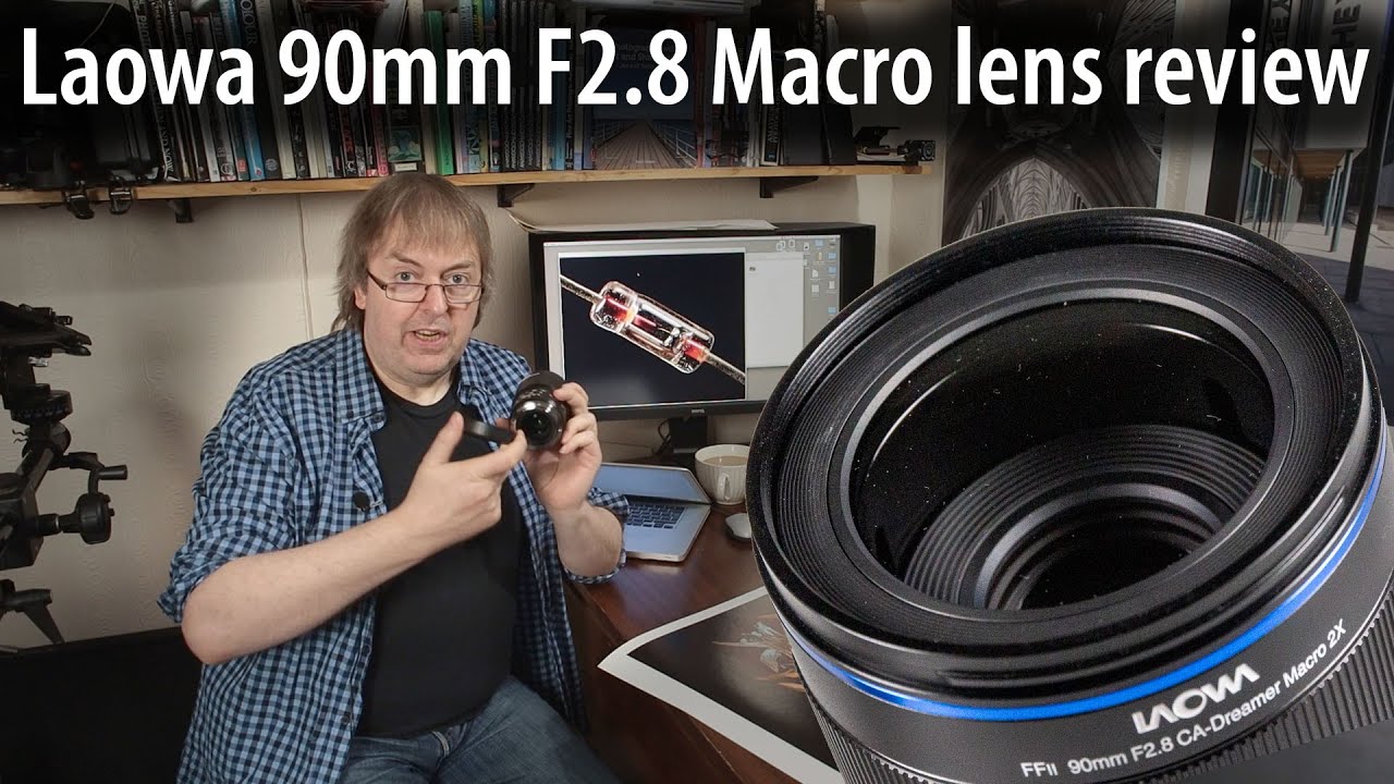Laowa 90mm f/2.8 2x Macro lens review - for mirrorless cameras