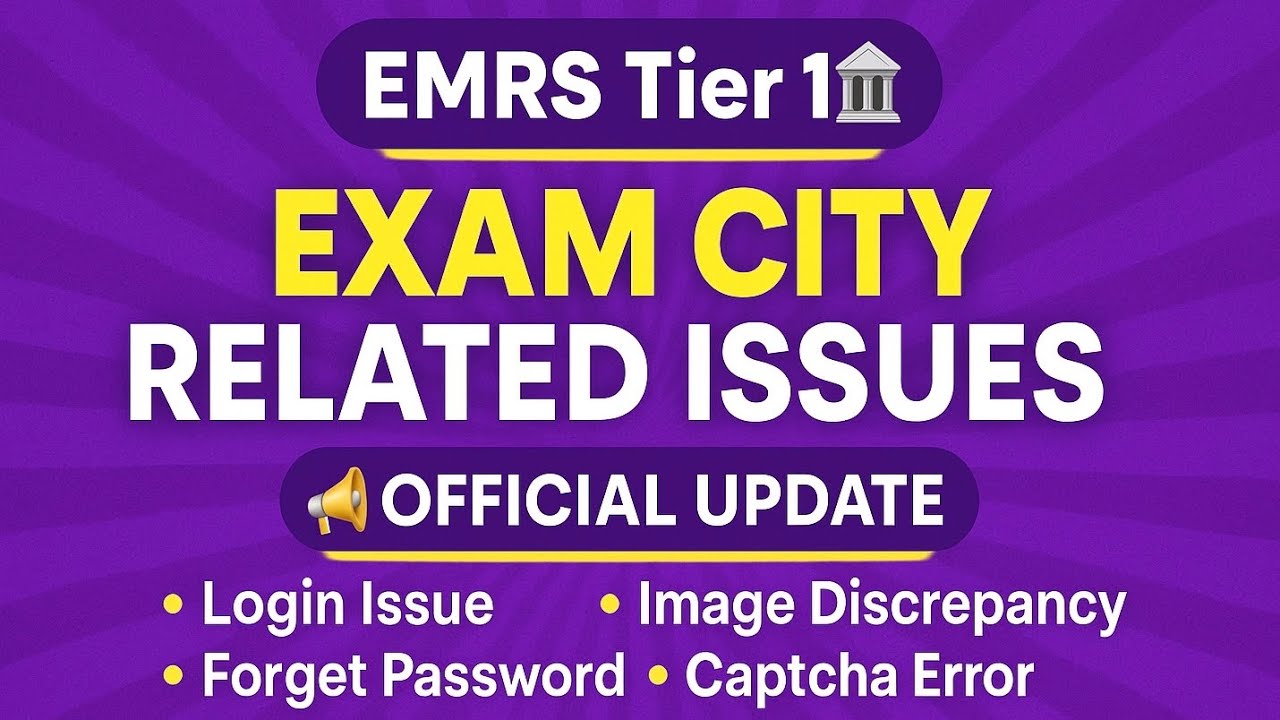 EMRS Phase 2 Tier 1 Exam City 🌆 Related Issues! Official Update 