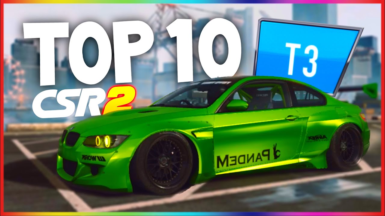 CSR2 | TOP 10 FASTEST TIER 3 CARS