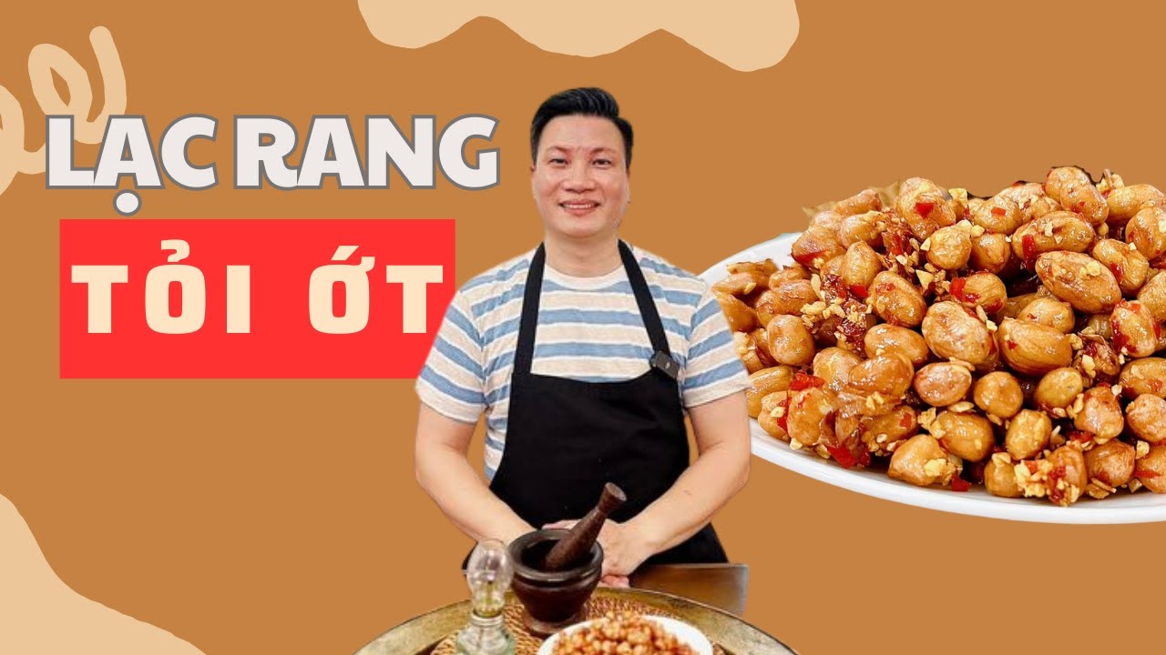 Lạc rang tỏi ớt - ngon nhức nách lại dễ làm | Cùng Cháu Vào Bếp