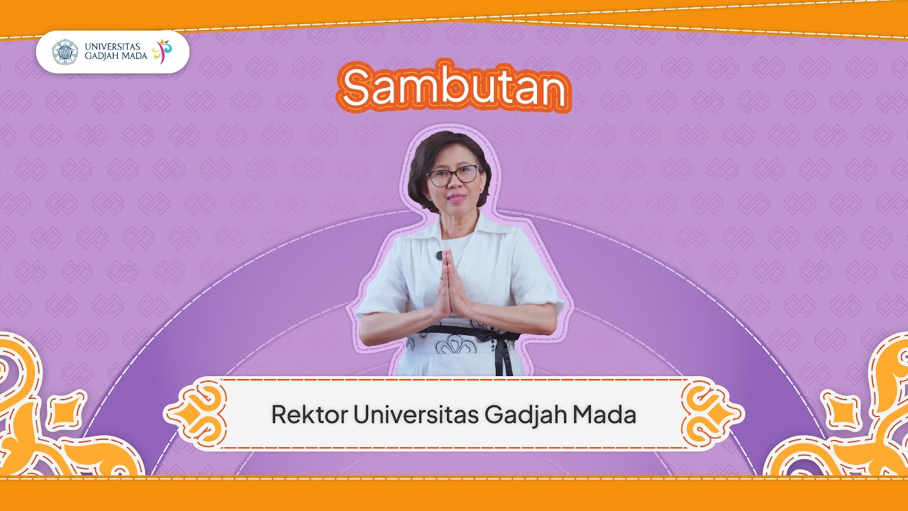 Sambutan Rektor UGM - PIONIR Gadjah Mada 2025