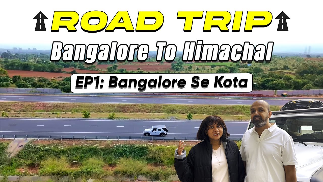 Bangalore to Himachal Road Trip 🚗 | EP-1 Bangalore se Kota | Safar Shuru!