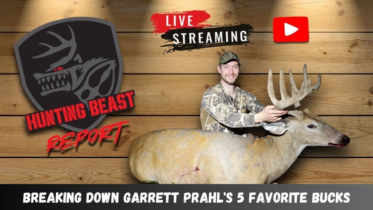 Garrett Prahl's Top 5 Favorite Buck Hunts