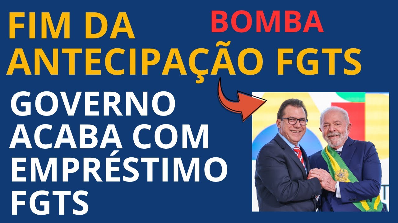 🚨FGTS - GOVERNO ACABA COM EMPR&Eacute;STIMO DO FGTS - Veja detalhes 