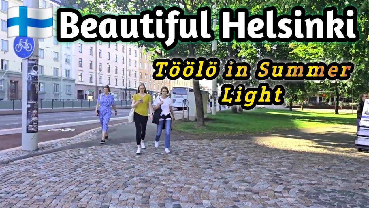 T&ouml;&ouml;l&ouml; Helsinki Street Walk | Beautiful Summer Day in Finland #travel