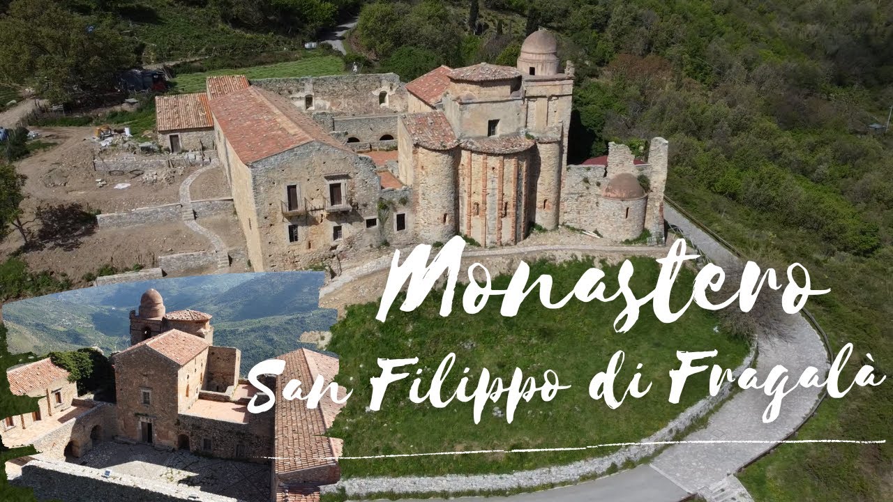 Monastero San Filippo di Fragalà ( Frazzanò - ME )