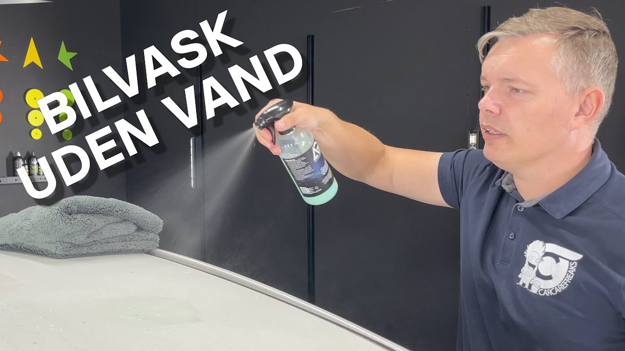 Bilvask uden vand - Auto Glanz ZeroH2O - Muligheder, Begrænsninger - Tips & Tricks