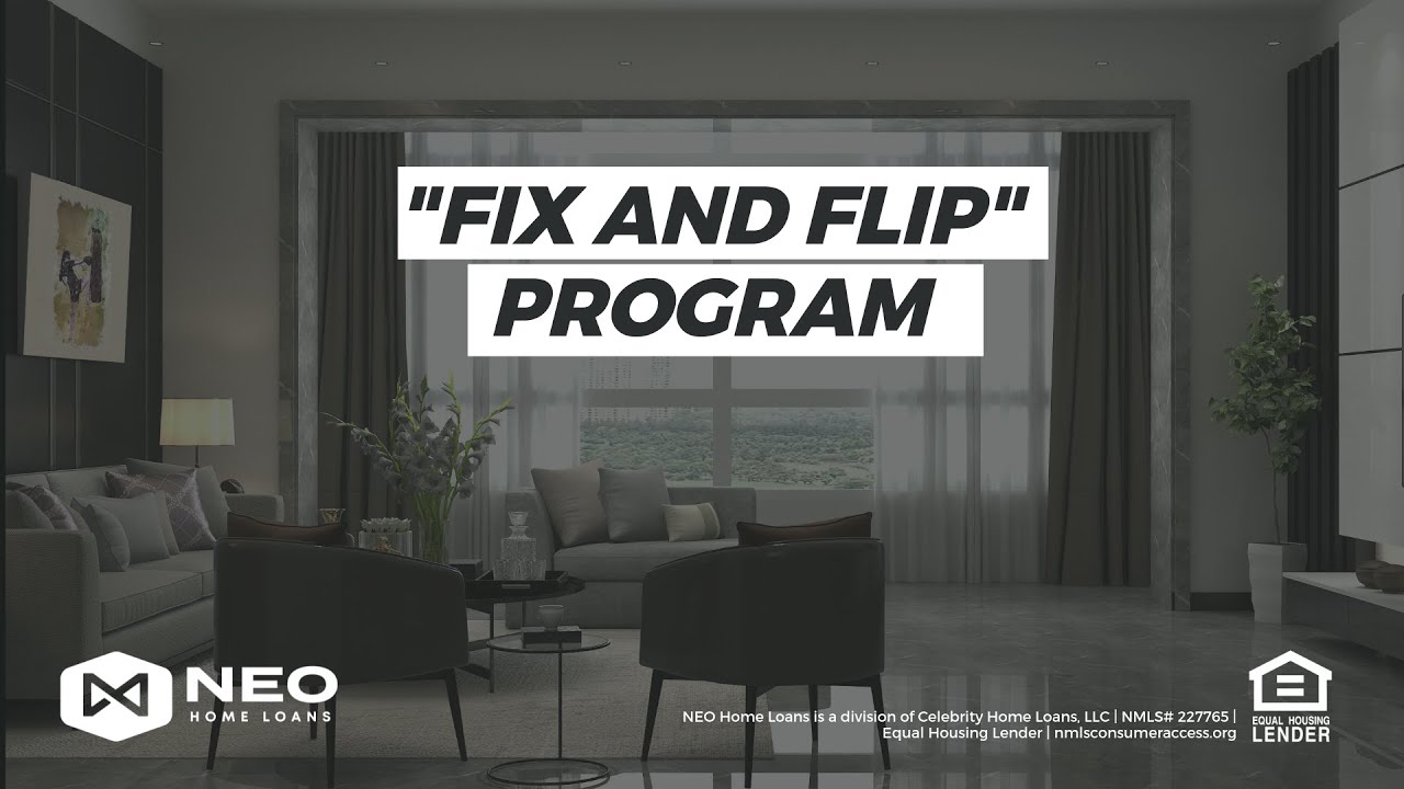 Fix and Flip Program
