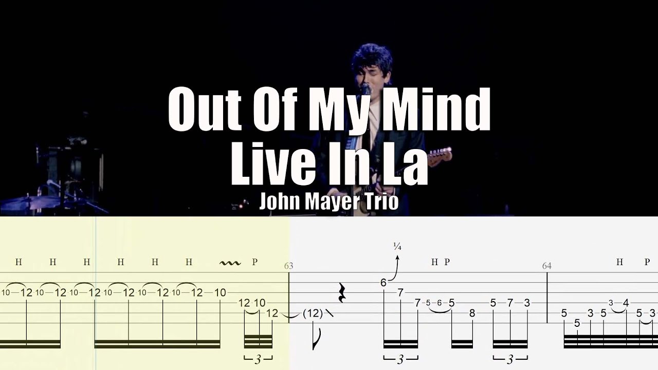 Out Of My Mind Live In La | John Mayer Trio | Guitar Tab & Playalong