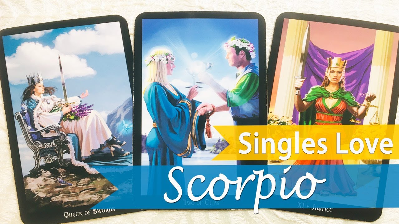 SCORPIO SINGLES - TAKE THE TIME TO REALLY GET TO KNOW THIS PERSON. THE RIGHT PERSON WILL BE PATIENT