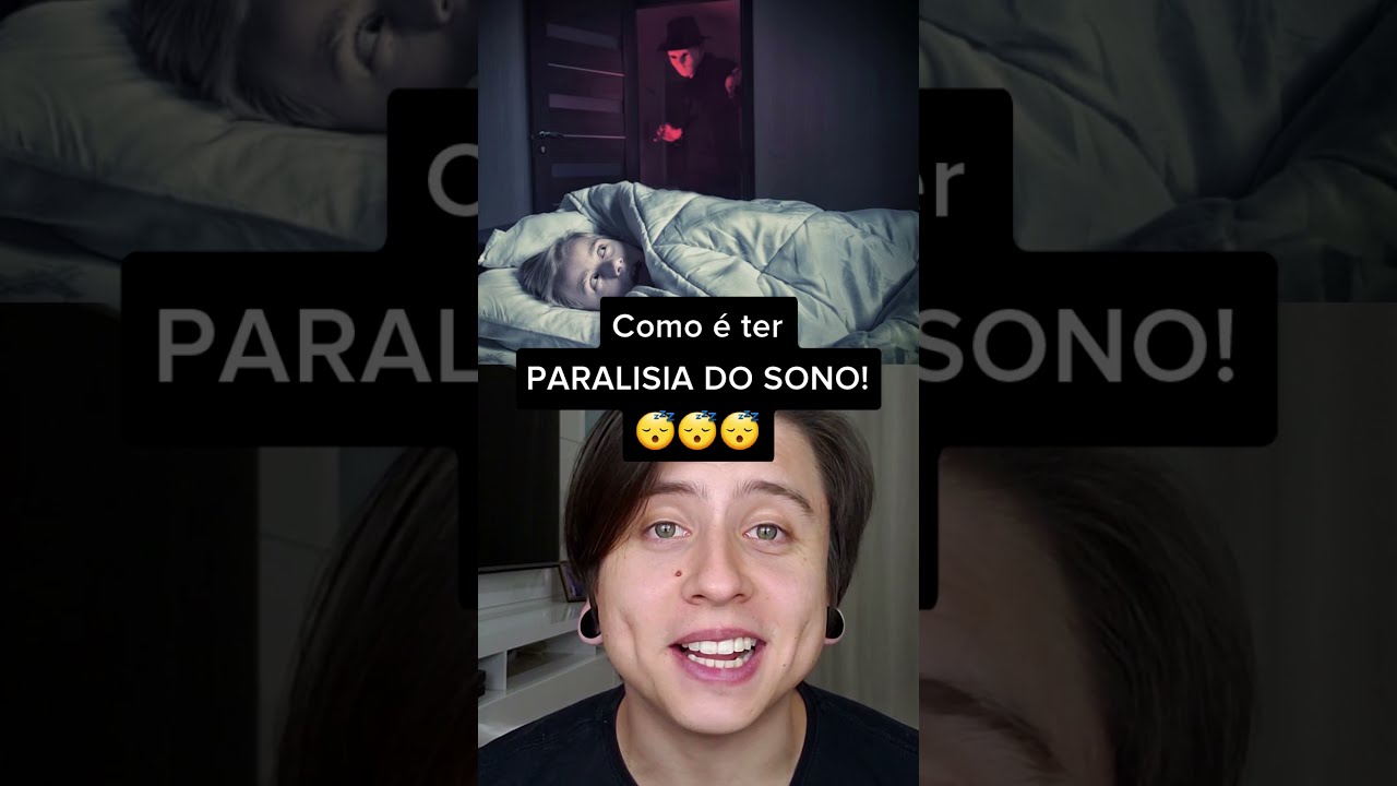 COMO É TER PARALISIA DO SONO! 