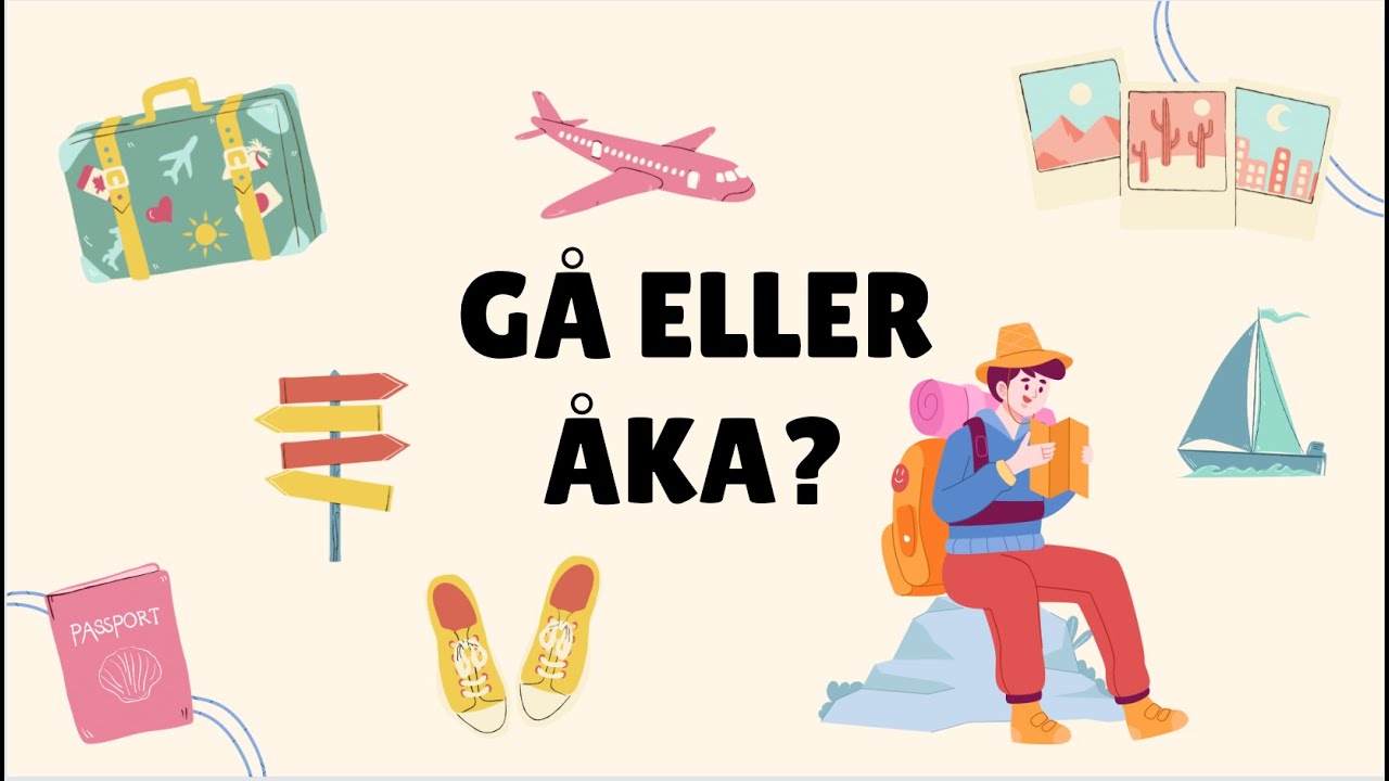 Gå eller Åka? A1-nivå