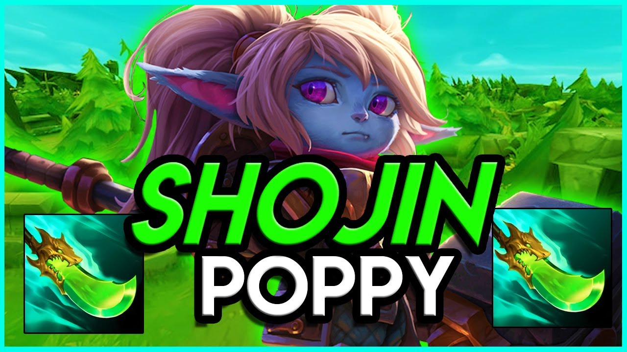 Spear of Shojin Bruiser Poppy CARRY