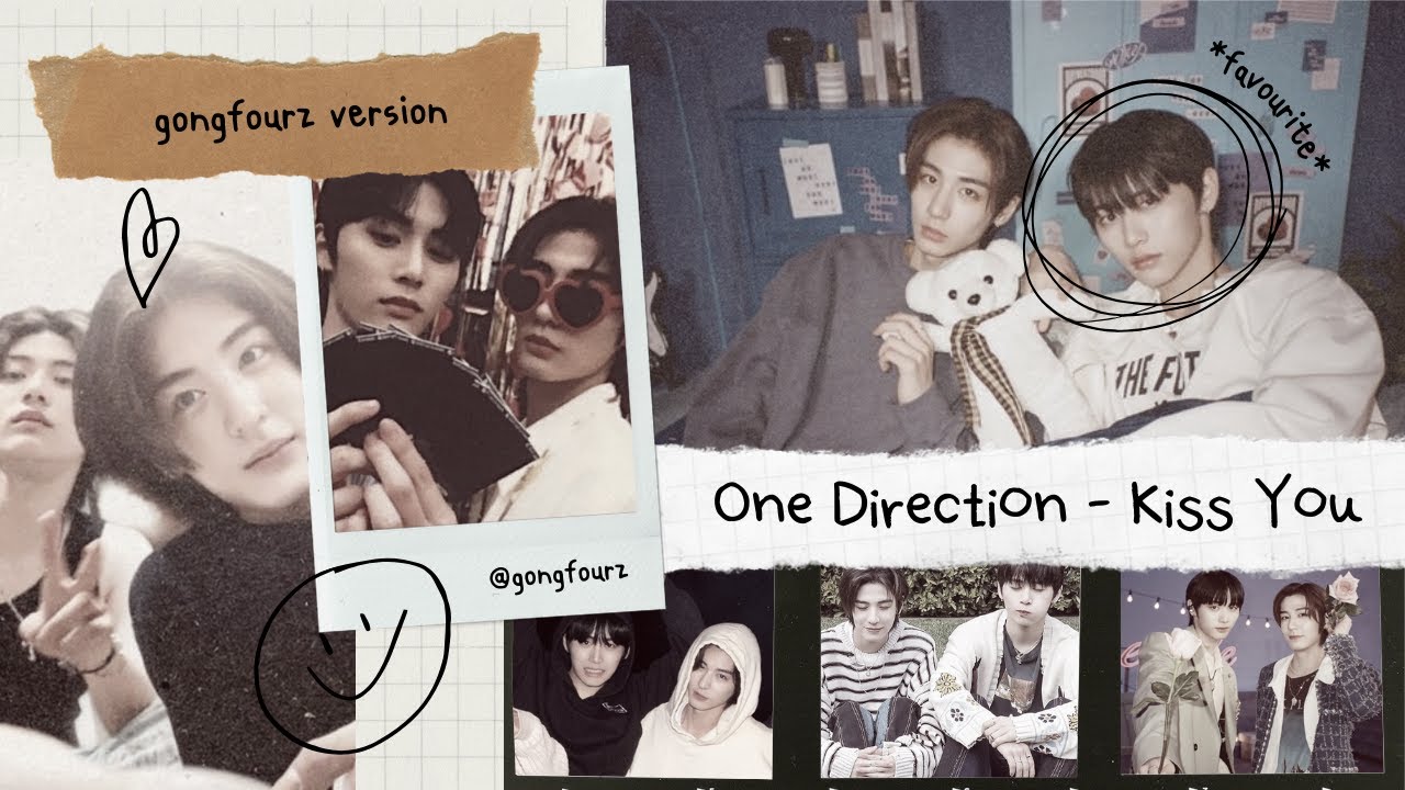 [OPV] One Direction - Kiss You | #gongfourz ver.