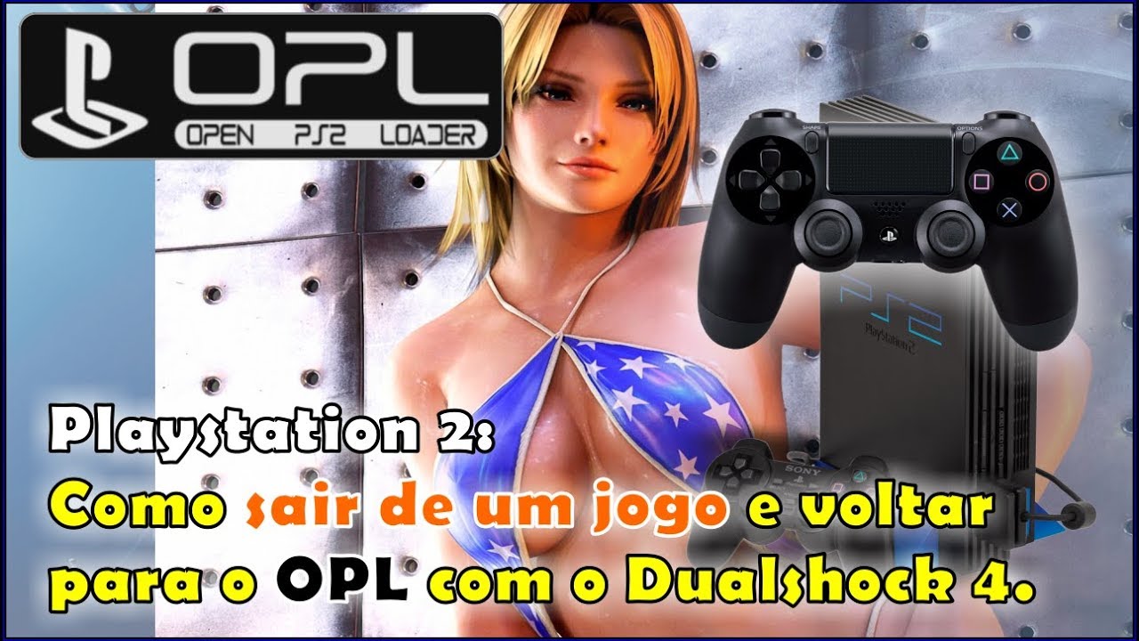 Playstation 2: Como sair de um jogo e voltar para o OPL com Dualshock 4.