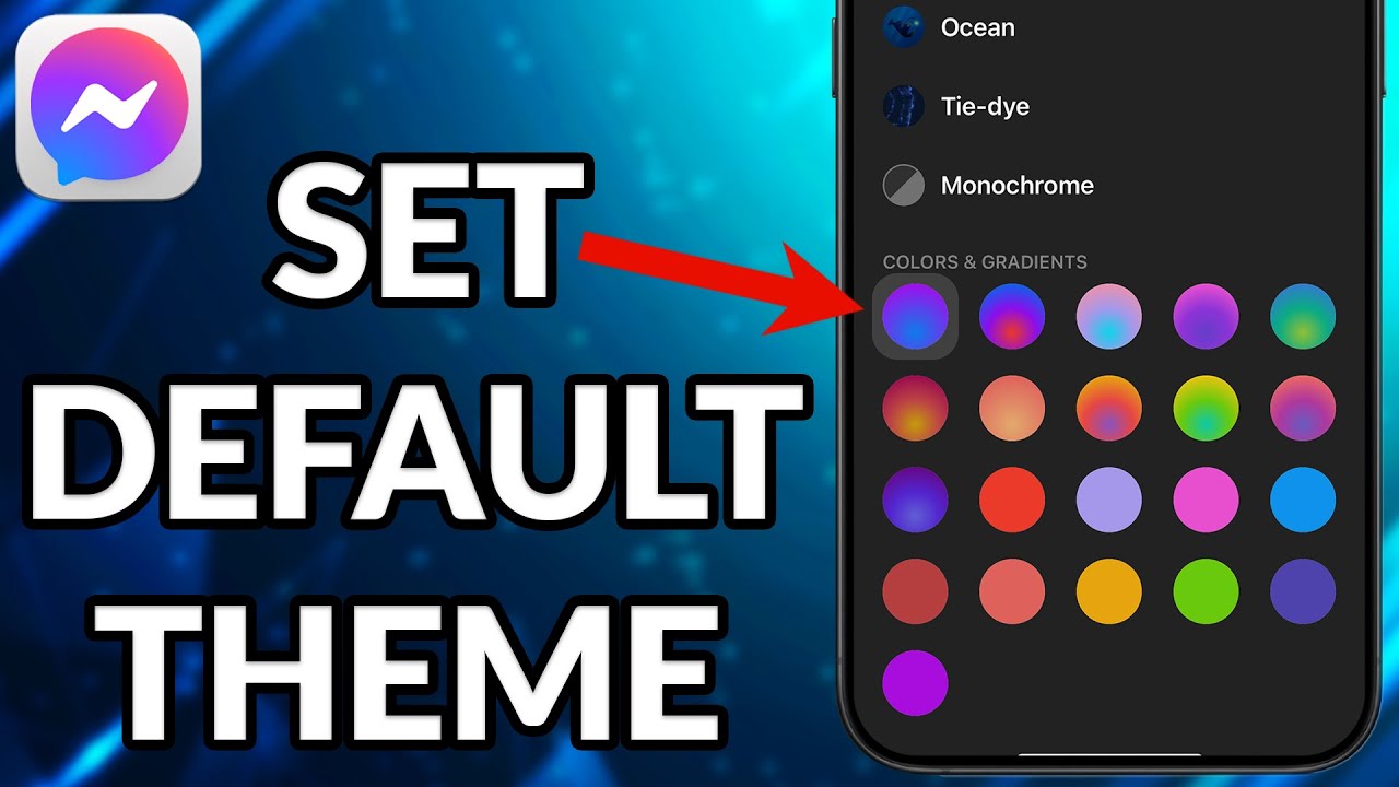 How To Set Default Theme In Messenger