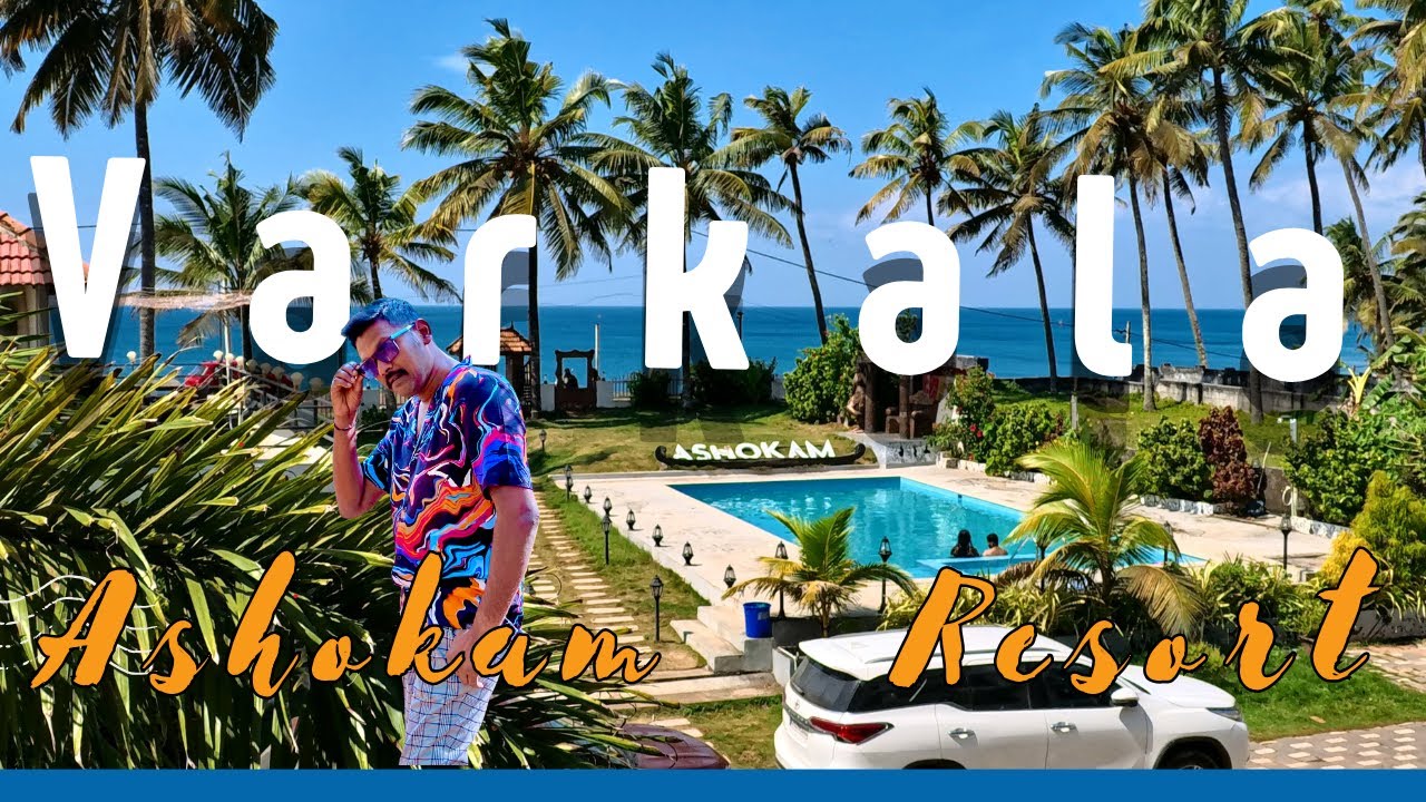 A Peaceful Weekend Getaway | Ashokam Resort Varkala | Beachside Stay, Varkala, Kerala
