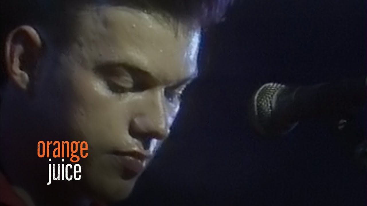 Orange Juice -  Poor Old Soul (dAdA with Juice, 1985)