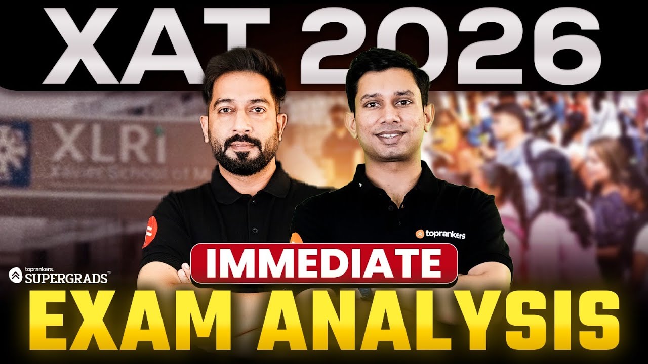XAT 2026 Immediate Exam Analysis | XAT 2026 Immediate Paper Analysis | Supergrads CAT