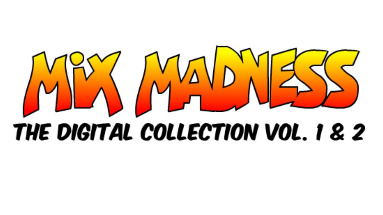 Mix Madness Vol.1 (The Summer of' 91 Mix)