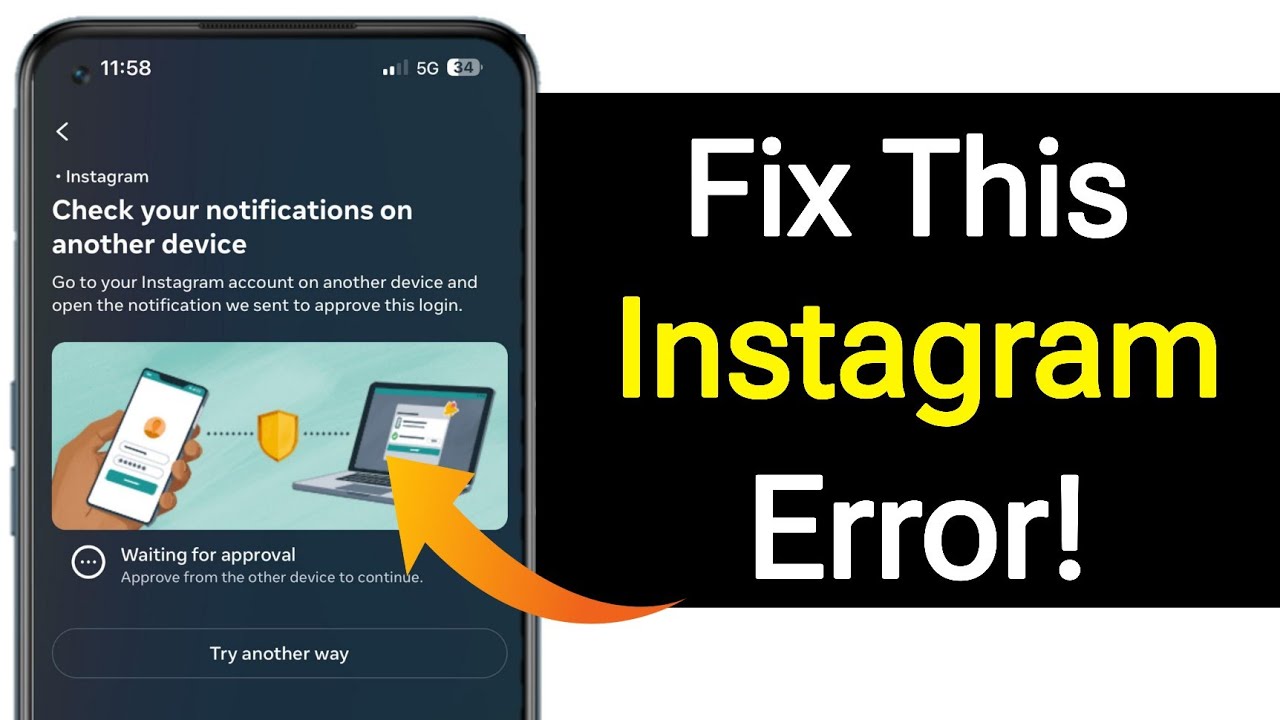 How to Fix Instagram Try Another Device to Continue Problem