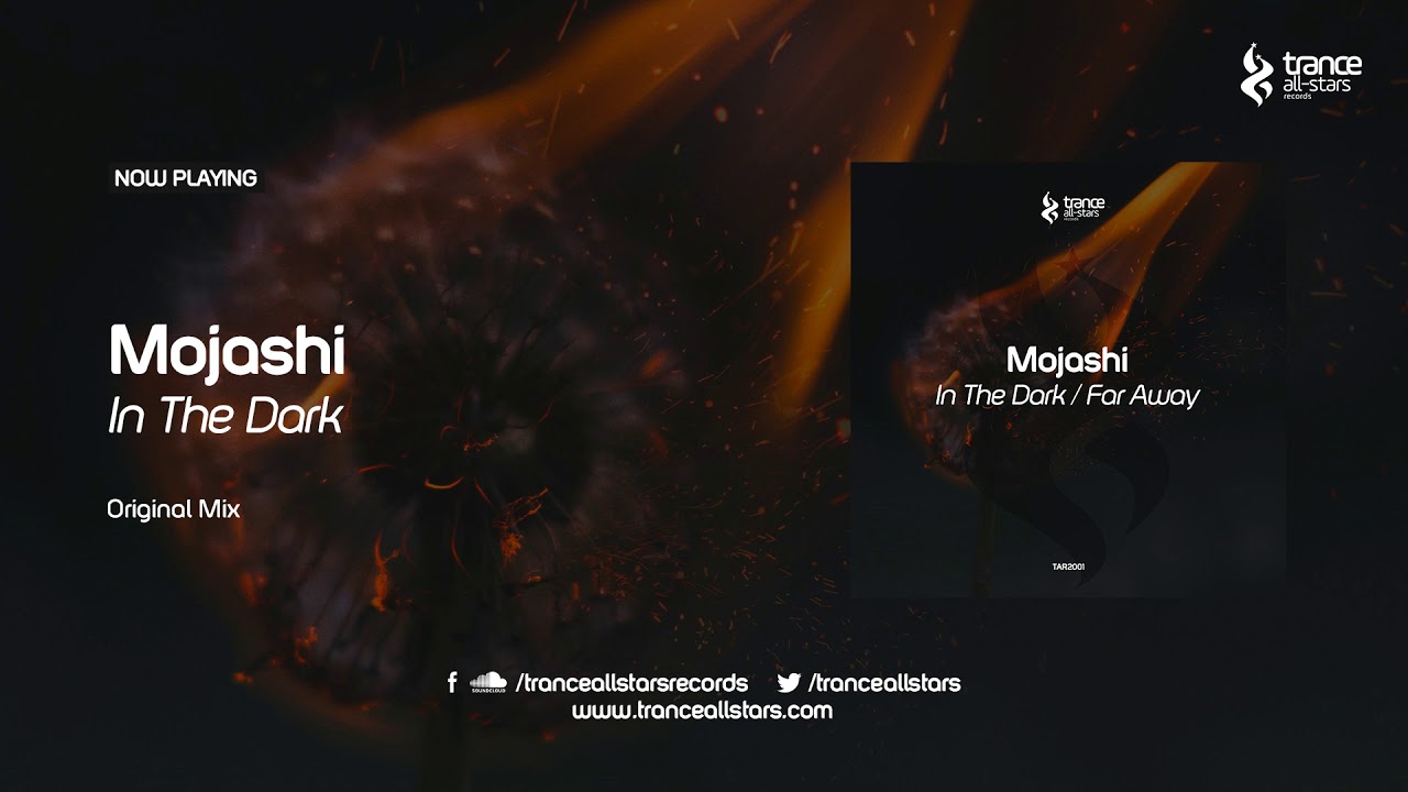 Mojashi - In The Dark [Trance All-Stars Records]