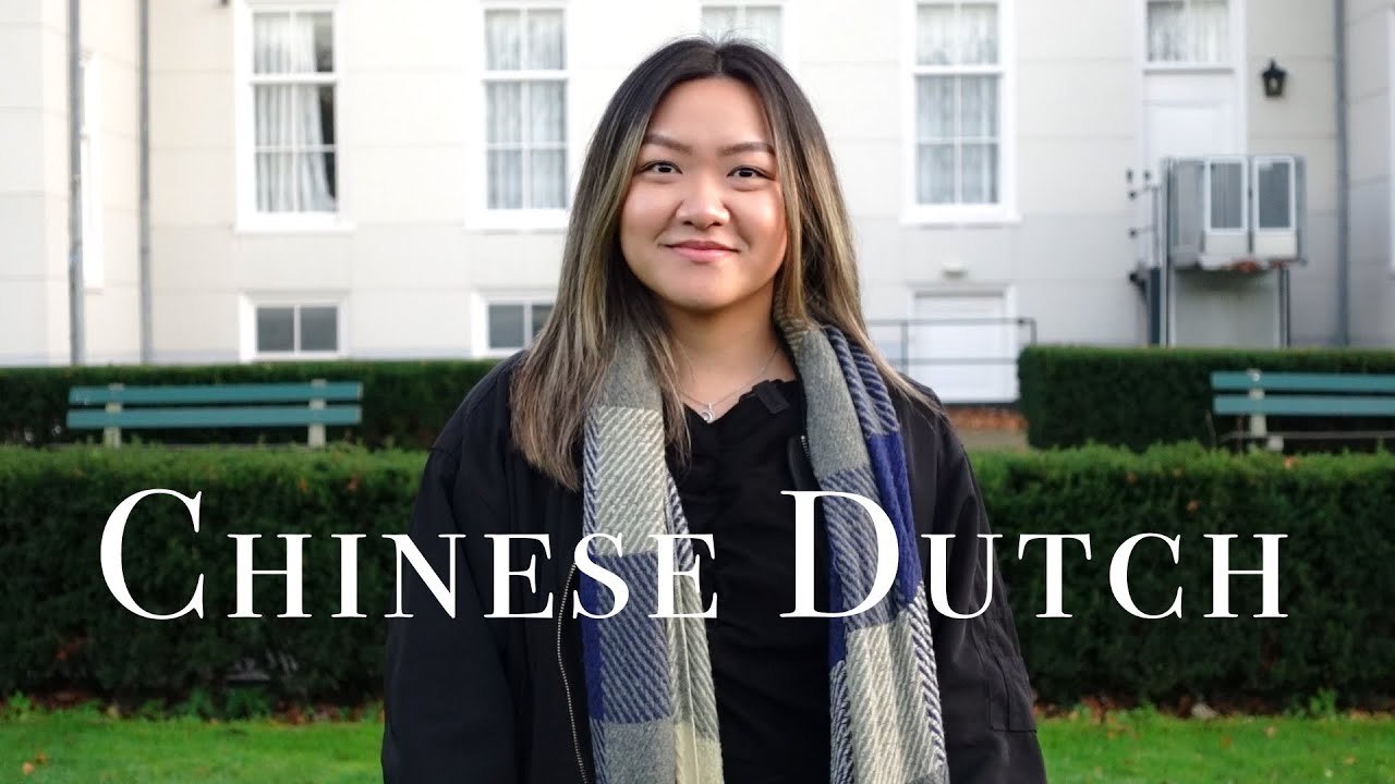What it's like being CHINESE DUTCH in The Netherlands?