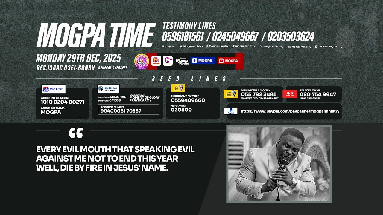 SILENCING THE MOUTH OF THE ACCUSER || MOGPA TIME WITH REV O B || 29 - 12 - 2025