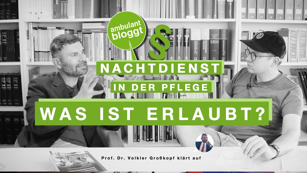 Was ist rechtlich erlaubt? | Nachtdienst in der Pflege | @Rechtsdepesche
