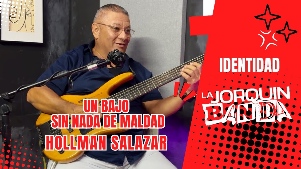 Un Bajo Sin Nada De Maldad. HOLLMAN SALAZAR.