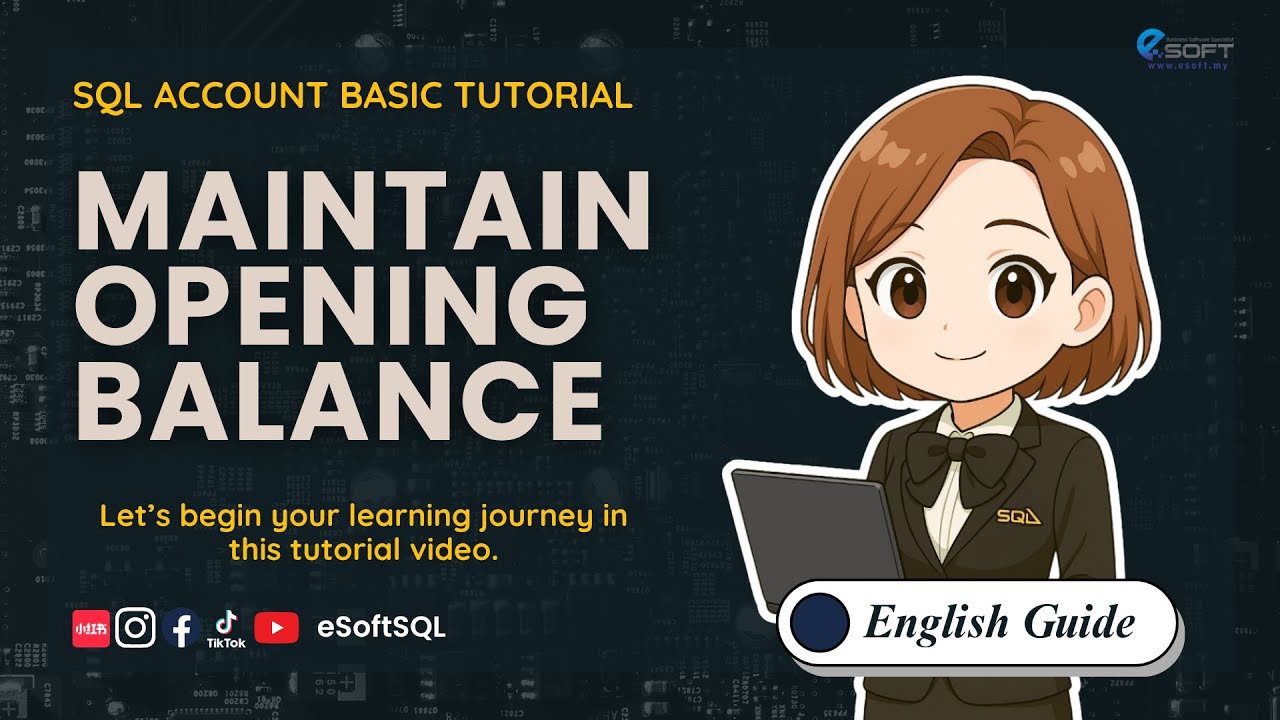 Maintain Opening Balance | SQL Account Basic Tutorial (ENGLISH)