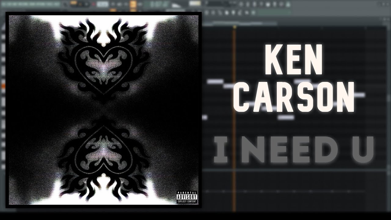 How I Remade 'i need u' by Ken Carson in FL Studio
