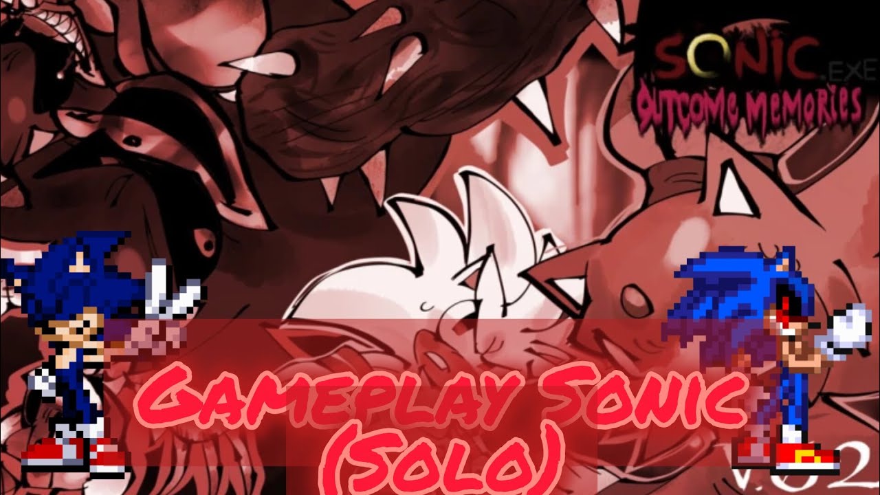Sonic Solo ( Outcome Memories) 