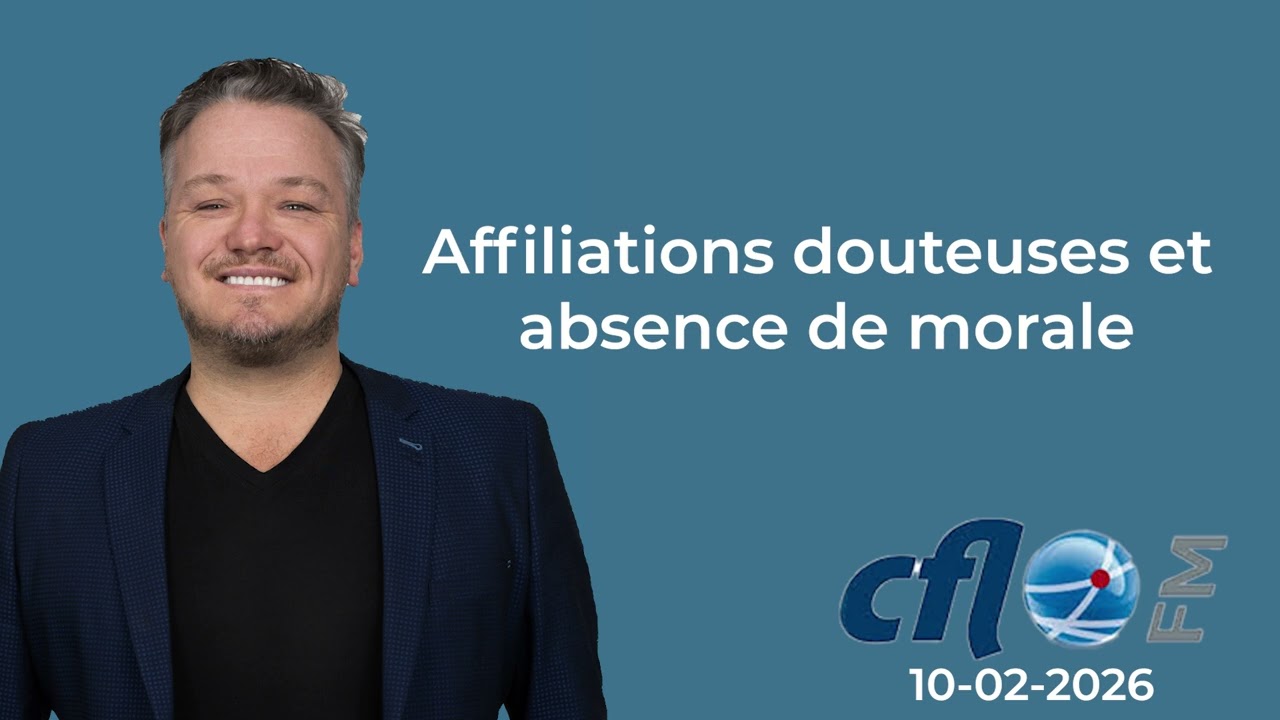 Affiliations douteuses et absence de morale