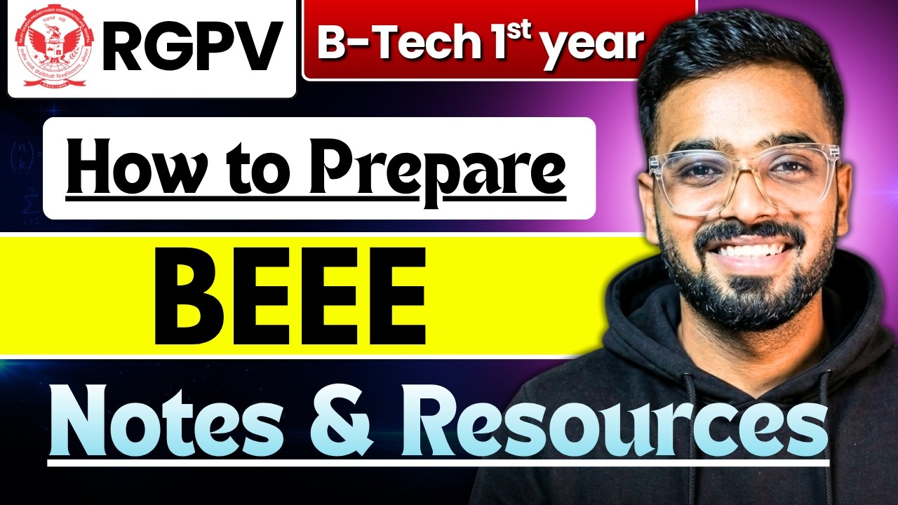 How to Study BEEE for Semester Exams? | Complete Preparation Strategy | RGPV B.Tech 1st Year