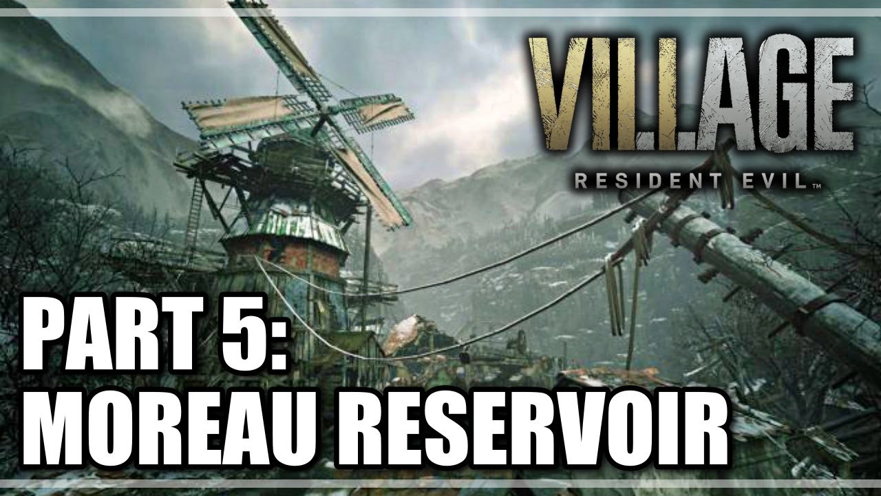 Resident Evil Village - PART 5: MOREAU RESERVOIR - Full Game Walkthrough Gameplay PS5