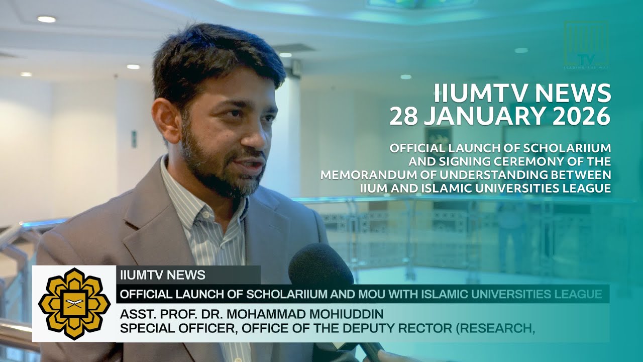 Новости IIUMTV, 28 января 2026 г.