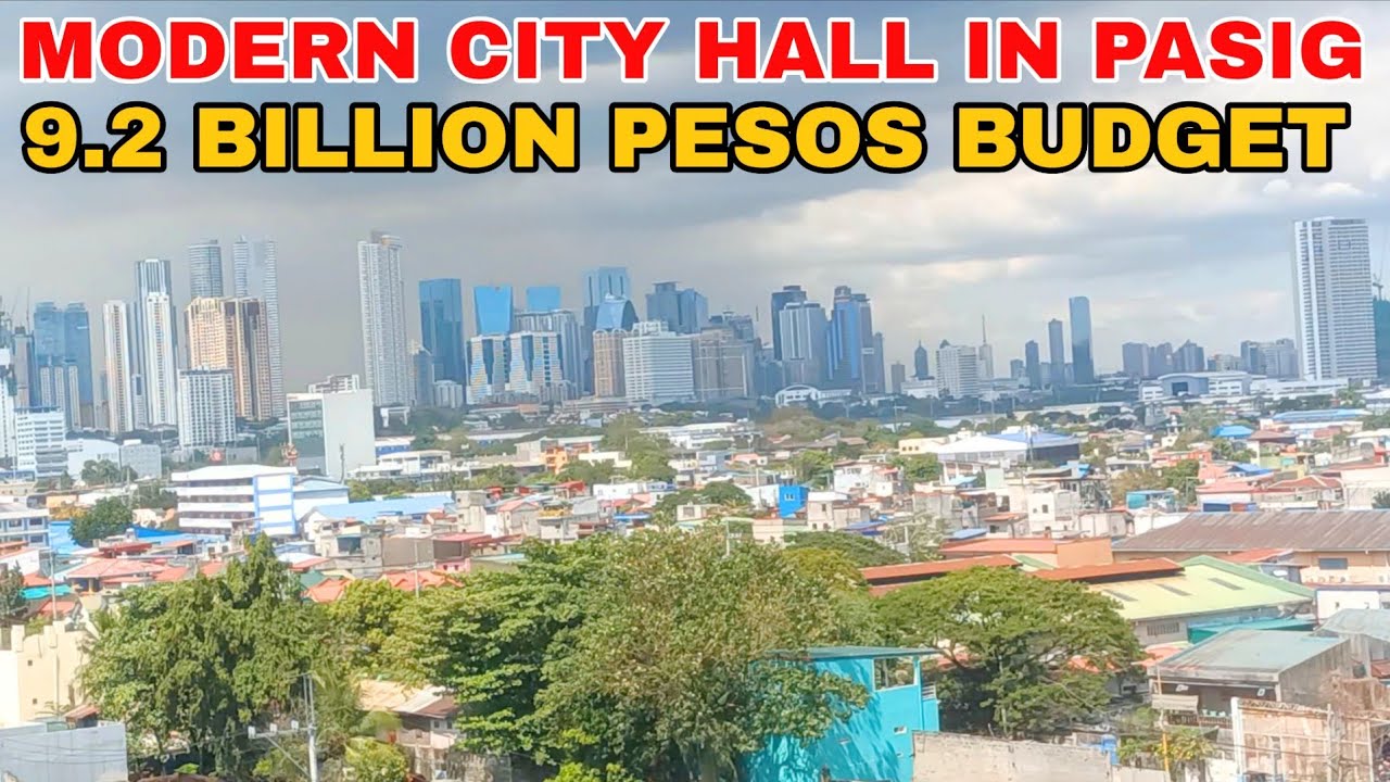 Modern City Hall in Pasig City | 9.2 Billion Budget