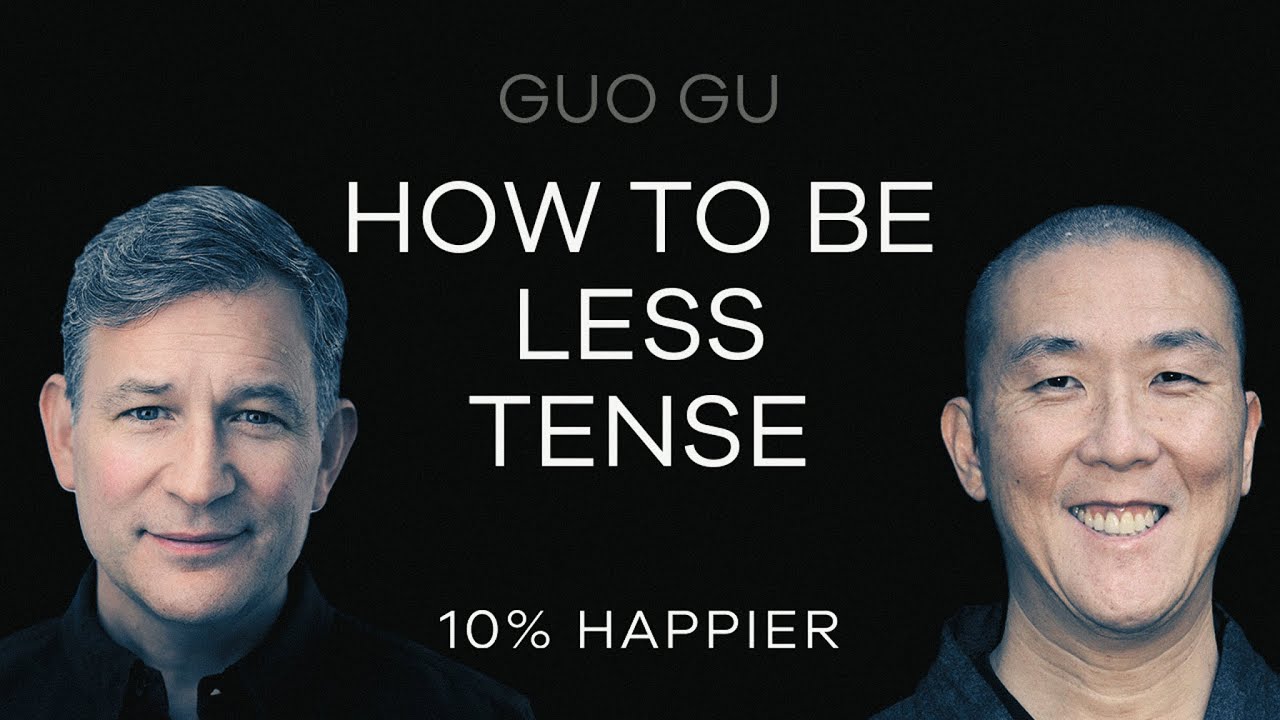 How To Be Less Tense | GuoGu