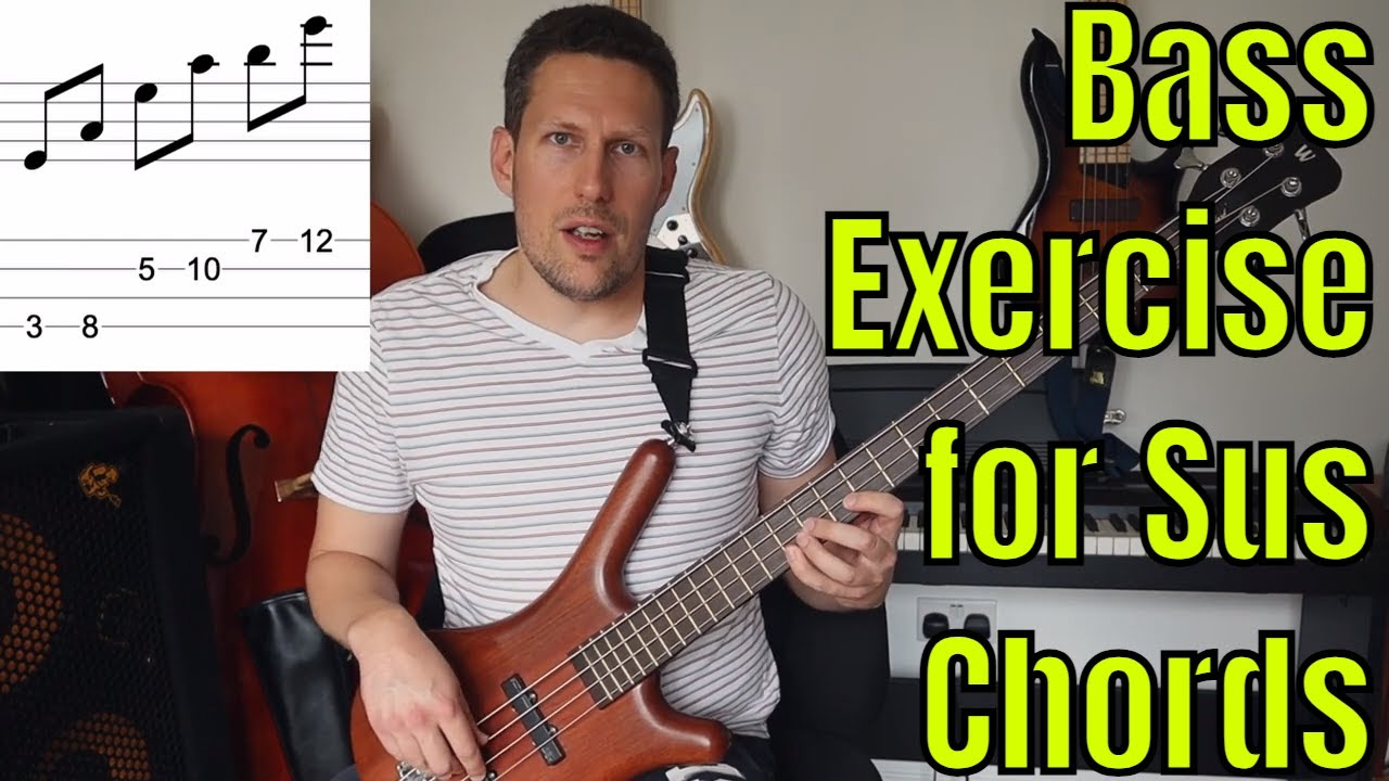 Bass Guitar Advanced Exercise - Sus Chord Triad Arpeggios - Bass Practice Diary - 13th July 2021