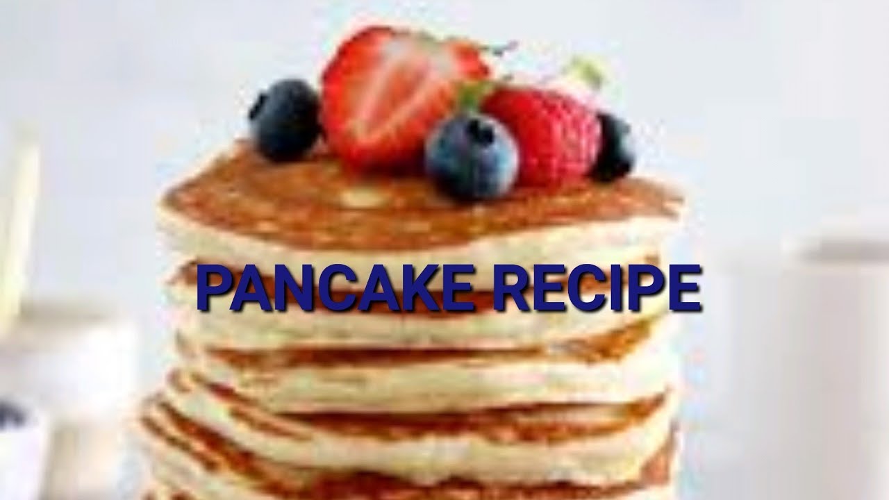Pancake Recipe Simplest and Easiest #pancakes #cooking #cakerecipe #pancakelovers
